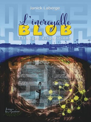 cover image of L'incroyable Blob